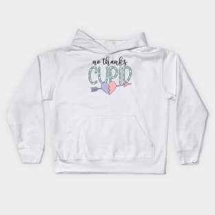 "No Thanks Cupid" Sarcastic Message Kids Hoodie